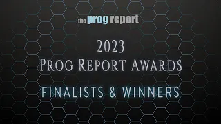 2023 Prog Report Awards - Finalists and Winners