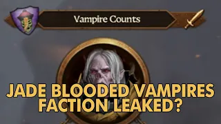 Leaked Jade Blooded Vampire faction. Let's talk about it. Total War: Warhammer 3