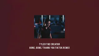 Gone, Gone/Thank You (Tiktok Remix)