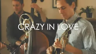 The Arcadian Wild - Crazy In Love (LIVE) [Beyonce cover]