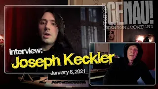 Joseph Keckler - Interview (01/06/21)