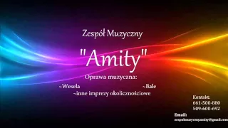 Zespół muzyczny ,,AMITY'' Znamy się tylko z widzenia COVER