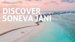 Experience the meaning of true luxury in the Maldives with Soneva Jani