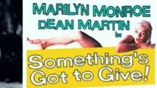 《Unfinished Movies》:🎬Something's Got to Give (1962)🎥《Marilyn Monroe, Dean Martin, Cyd Charisse》
