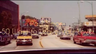 Paul Simon-50 Ways to Leave Your Lover Türkçe Çeviri