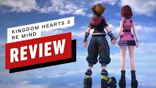 Kingdom Hearts 3 Re Mind DLC Review
