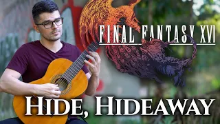 Hide, Hideaway (Final Fantasy XVI) | Classical Guitar Cover