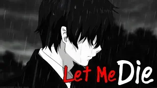 Let Me Die (مترجمة) [lil happy lil sad]