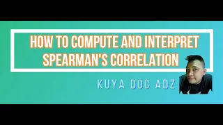 How to Compute and Interpret Spearman's Correlation