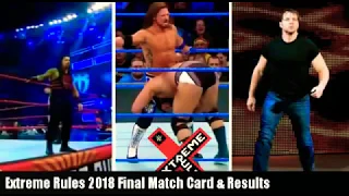 WWE Extreme Rules 15 July 2018 Highlights Full Show Match Card Results Highlights Winner Predictions