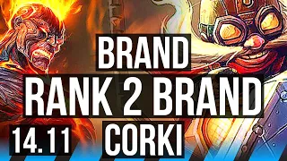 BRAND vs CORKI (MID) | Rank 2 Brand, Godlike, 10/3/7, Rank 25 | TR Challenger | 14.11