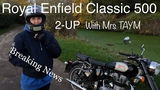 Royal Enfield Classic 500 2-UP - Old v New - plus breaking news