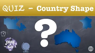 Guess The Country  Shape Quiz - (Easy)