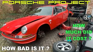 Porsche 911 Project ....  How Bad Is It ? What Did It Cost ?