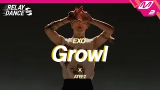 [릴레이댄스 어게인] 에이티즈(ATEEZ) - 으르렁(Growl) (Original song by. EXO) (4K)