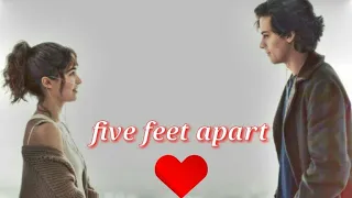 {Sad love❤five feet apar} بحبك وحشتيني  (الوصف👇)