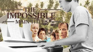 The Impossible - Main Titles (Piano & Strings Cover)