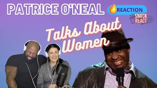 Patrice O'Neal Talks About Women- COUPLES REACTION