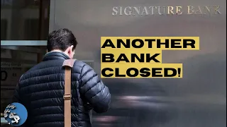 SIGNATURE BANK CLOSED! Fed Panics! Announces BAILOUT!