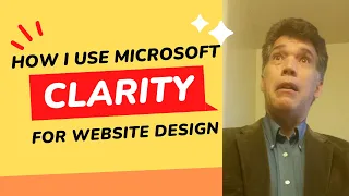 How I Use Microsoft Clarity for Better Website Design (2023)