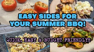 EASY SIDES FOR YOUR SUMMER BBQ | QUICK AND EASY SIDES FOR SUMMER
