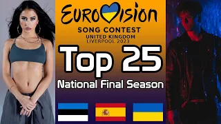 Eurovision 2023 - National Final Season: My Top 25 (so far)