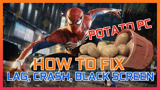 How to Fix Lag, Crash, Black Screen Marvel's Spider-Man Remastered For Low Specs PC