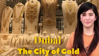 Dubai Gold Souk Tour l The City of Gold 🇦🇪