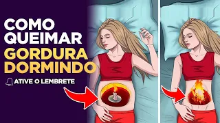 5 Maneiras de Queimar Gordura Enquanto Você Dorme