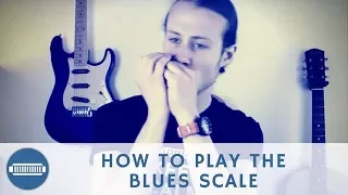 The Real Blues Scale In 2nd Position Harmonica Lesson - How and why you should practice it?