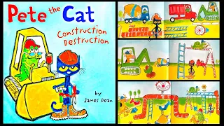 Pete the Cat: Construction Destruction | Kids Picture Story Book | Reading Aloud-American English |