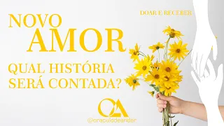 💘 NOVO AMOR 📖 QUAL HISTÓRIA SERÁ CONTADA?