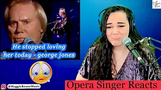 Opera Singer Reacts to George Jones - He Stopped Loving Her Today