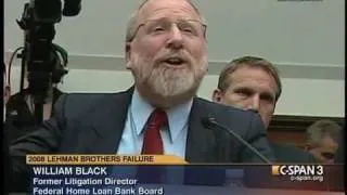 Bill Black's eye popping opening statement at House FinServ hearing on Lehman Bros  failure