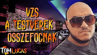 VZS - A testvérek összefognak (Tom Lucas Remix)