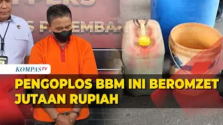 Omzetnya Jutaan Setiap Minggu, Pelaku Oplos BBM Ditangkap Polisi