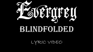 Evergrey - Blindfolded - 2022 - Lyric Video