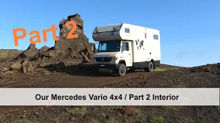 Our Mercedes Vario 4x4 / Expedition vehicle / Part 2 Interior