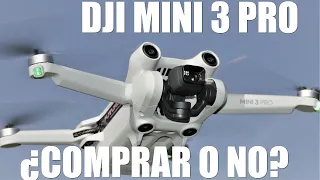 DJI Mini 3 Pro - Comprar o No Comprar? ¿Quiero uno? Review en Español