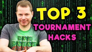 3 HACKS To CRUSH Online Poker Tournaments!