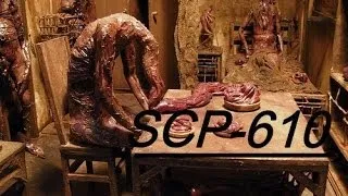 SCP-610 "The Flesh That Hates" SCP Reading (Dr. Cool,Class Keter)