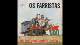 OS FARRISTAS de Ijuí/RS - "MÚSICA, HUMORISMO E ALEGRIA" (1970, LP COMPLETO, MONO HQ)