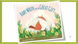 Baby Wren And The Great Gift by Sally Lloyd Jones