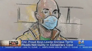 Former Proud Boys Leader Enrique Tarrio Pleads Not Guilty In Conspiracy Case