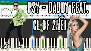 PSY - DADDY(feat. CL of 2NE1) [Piano Tutorial | Sheets | MIDI] Synthesia