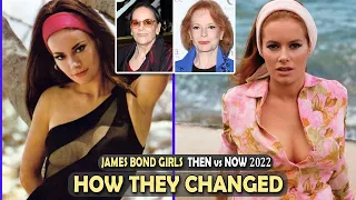 JAMES BOND GIRLS * Then and Now 2022 How They Changed (Part 1)