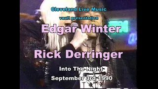 Edgar Winter + Rick Derringer - Free Ride + Hang On Sloopy - Into The Night 9/3/90 stereo