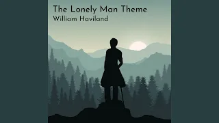 The Lonely Man Theme (Piano Version)