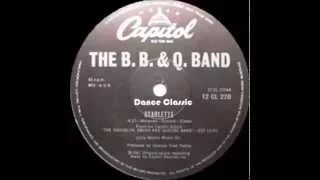 The B. B. & Q. Band - Starlette (12" Mix)