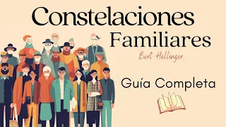 Constelaciones Familiares / Guia Completa / Bert Hellinger